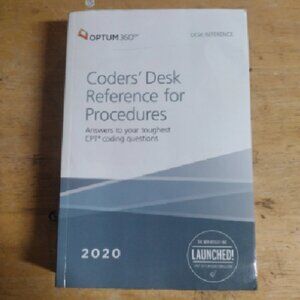 Optum360º Coders Desk Reference for Procedures 2020 ISBN-13: 978-1622545933, ISB